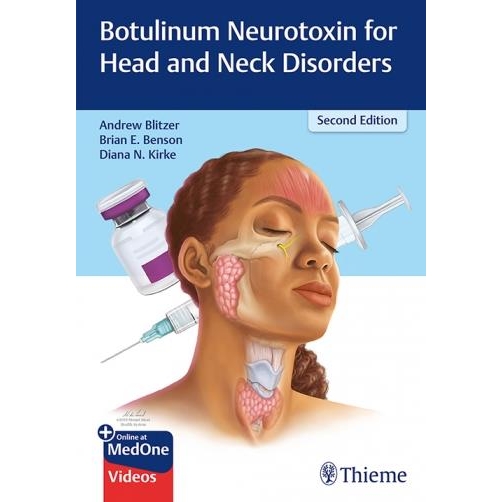 Botulinum Neurotoxin for Head and Neck Disorders, 2nd Edition