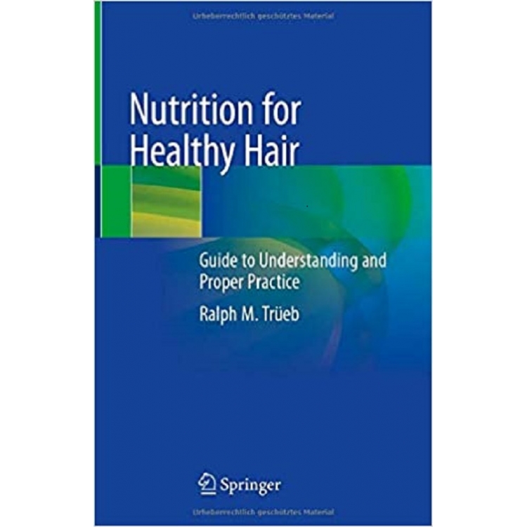 Nutrition for Healthy HairGuide to Understanding and Proper Practice