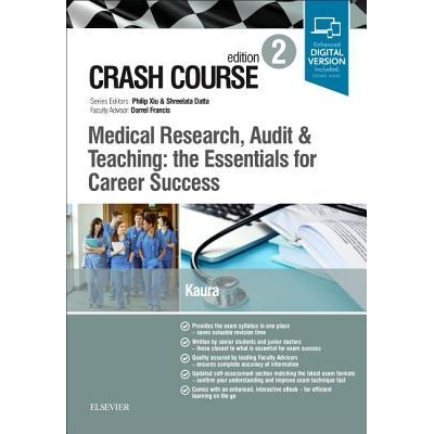 Crash Course Medical Research, Audit and Teaching: the Essentials for Career Success, 2nd Edition
