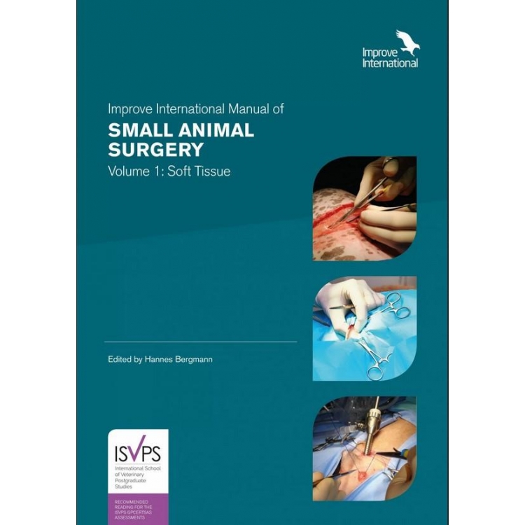 Improve International Manual of Small Animal Surgery: Volume 1: Soft Tissue