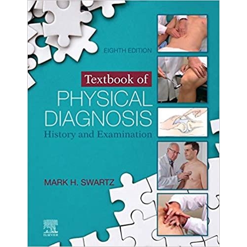 Textbook of Physical Diagnosis, 8th Edition