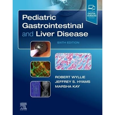 Pediatric Gastrointestinal and Liver Disease, 6th Edition