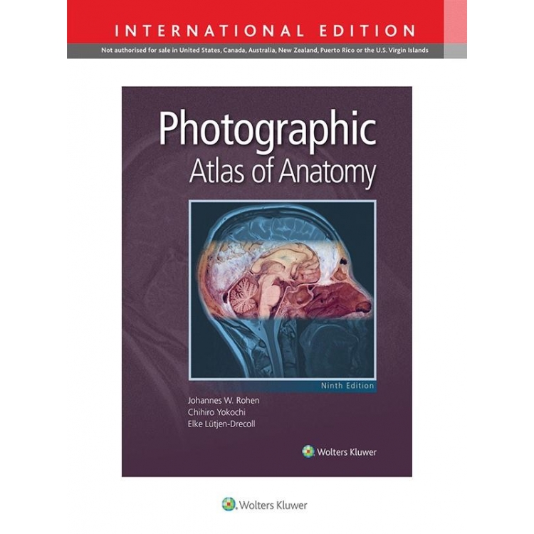 Photographic Atlas of Anatomy, 9th edition, IE