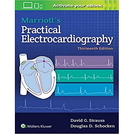 Marriott`s Practical Electrocardiography 13th Edition