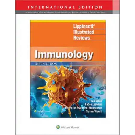 Lippincott Illustrated Reviews: Immunology Third edition, International Edition
