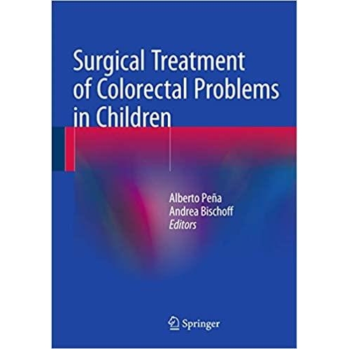 Surgical Treatment of Colorectal Problems in Children