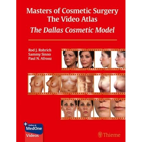 Masters of Cosmetic Surgery - The Video AtlasThe Dallas Cosmetic Model