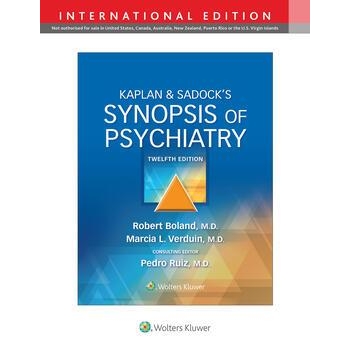 Kaplan & Sadock`s Synopsis of Psychiatry, 12th Edition, IE