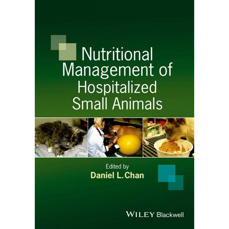 Nutritional Management of Hospitalized Small Animals