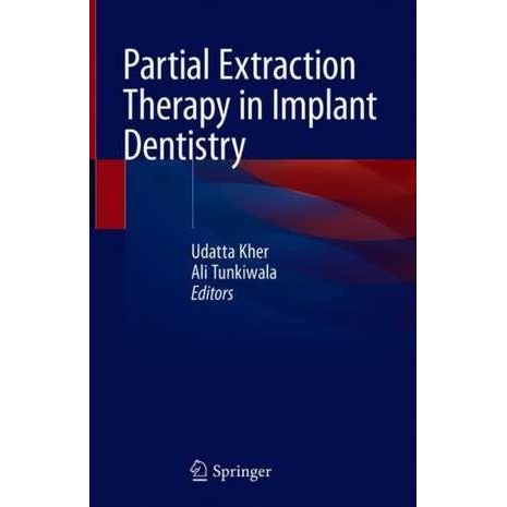 Partial Extraction Therapy in Implant Dentistry