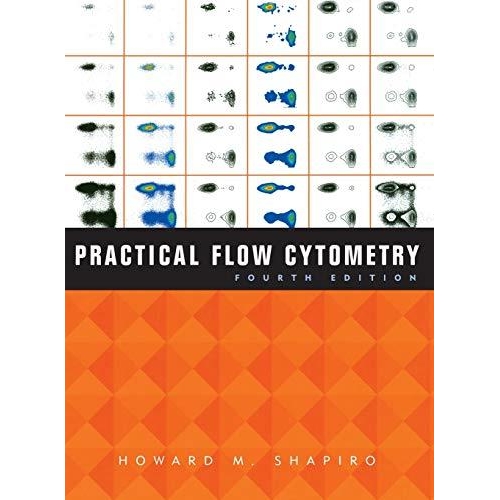 Practical Flow Cytometry, 4th Edition
