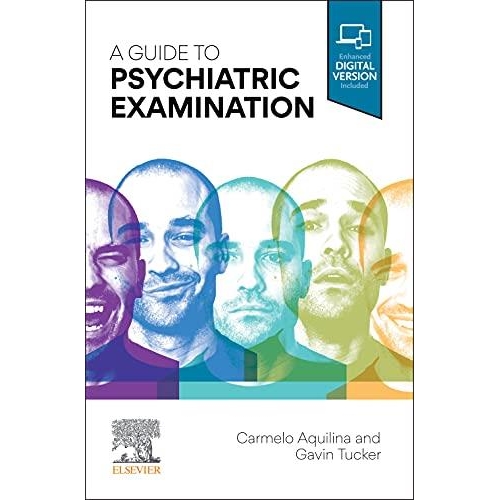 A Guide to Psychiatric Examination, 1st Edition