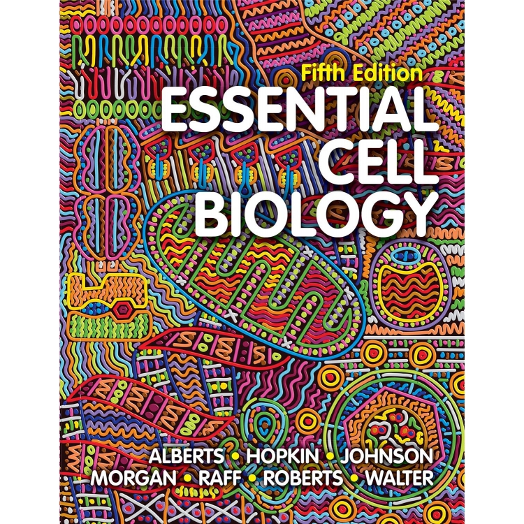 Essential Cell Biology, 5th Edition