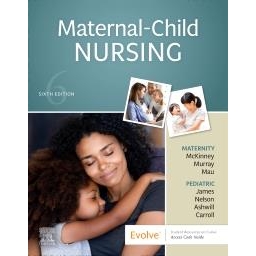 Maternal-Child Nursing, 6th Edition