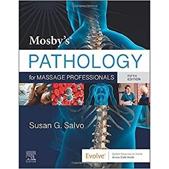 Mosby`s Pathology for Massage Professionals, 5th Edition