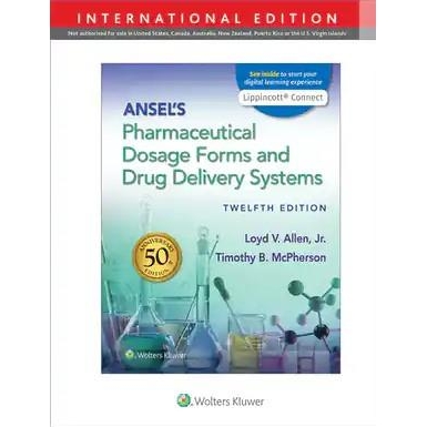 Ansel`s Pharmaceutical Dosage Forms and Drug Delivery Systems, 12th Edition, IE