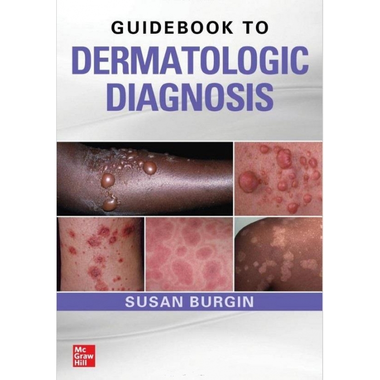 Guidebook to Dermatologic Diagnosis, 1st Edition