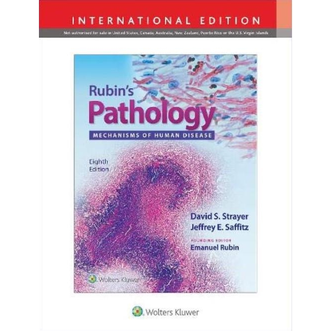Rubin`s Pathology Mechanisms of Human Disease 8th edition Int Ed