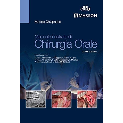 Manuale Illustrato di Chirurgia Orale Terza Edizione