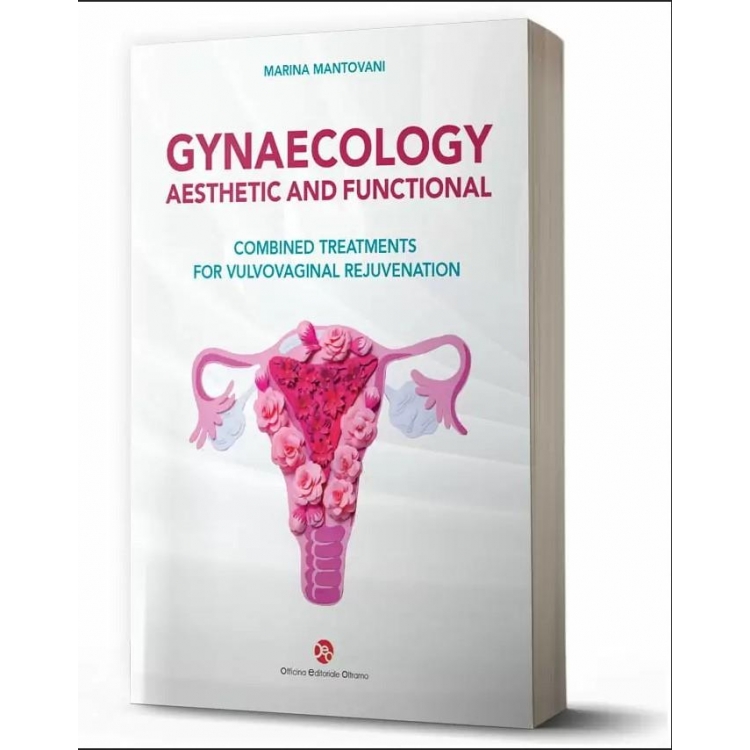GYNAECOLOGY AESTHETIC AND FUNCTIONAL COMBINED TREATMENTS FOR VULVOVAGINAL REJUVENATION