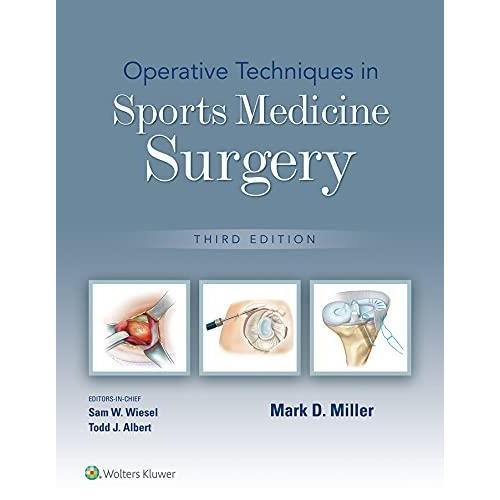 Operative Techniques in Sports Medicine Surgery, 3rd Edition