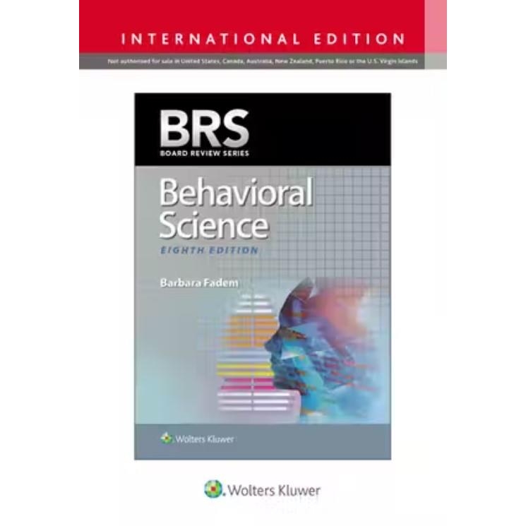 BRS Behavioral Science, 8th Edition, IE