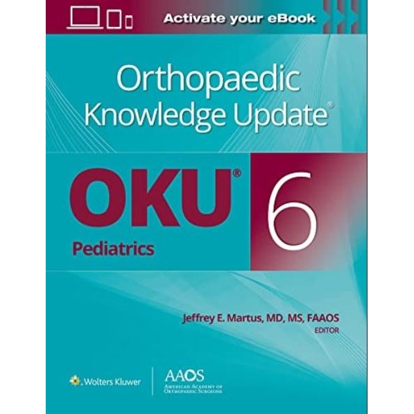 Orthopaedic Knowledge Update® Pediatrics 6
