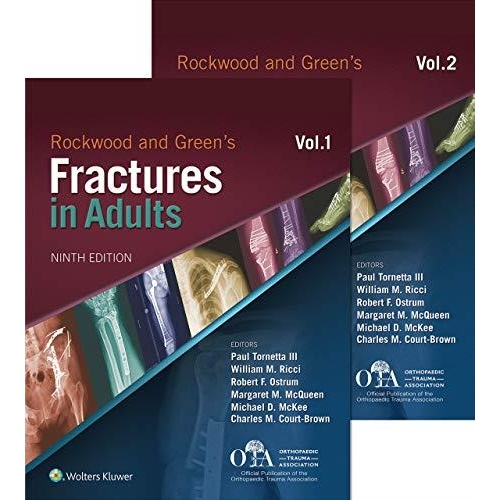 Rockwood and Green`s Fractures in Adults 9th Edition