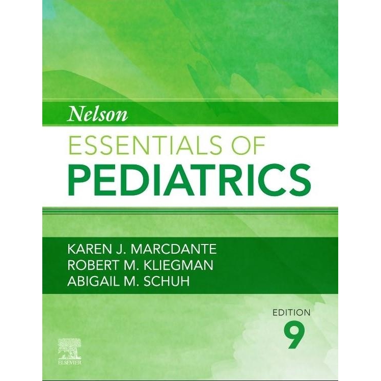 Nelson Essentials of Pediatrics, 9th Edition