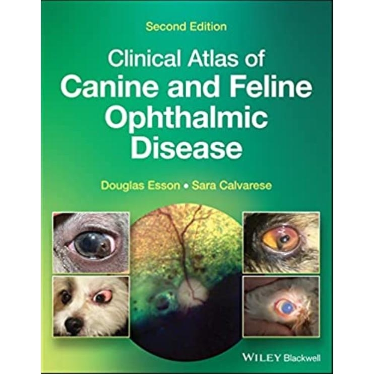 Clinical Atlas of Canine and Feline Ophthalmic Disease, 2nd Edition