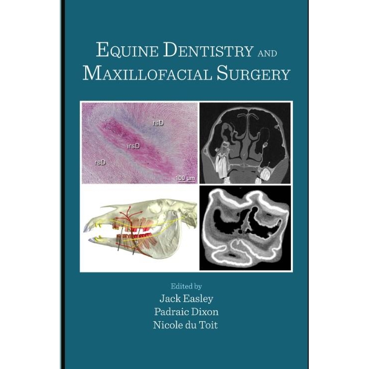 Equine Dentistry and Maxillofacial Surgery