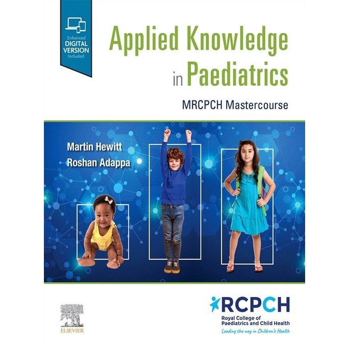 Applied Knowledge in Paediatrics MRCPCH Mastercourse