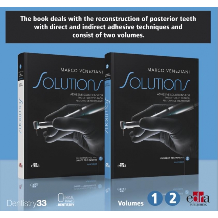 Solutions: Adhesive Restoration Techniques and Integrated Surgical Procedures 2vol set