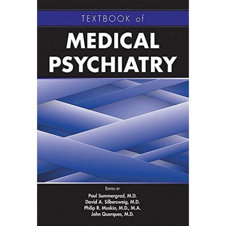 Textbook of Medical Psychiatry (American Psychiatric Association Publishing)