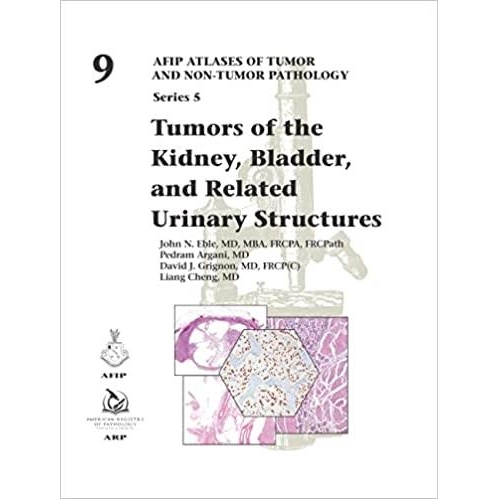 Tumors of the Kidney, Bladder, and Related Urinary Structures