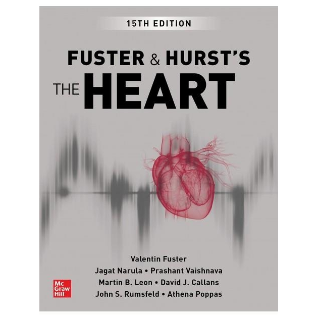 Fuster and Hurst`s The Heart, 15th Edition, IE