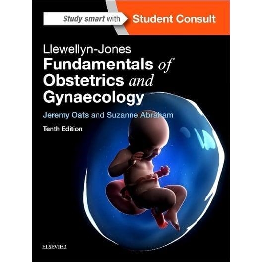 Llewellyn-Jones Fundamentals of Obstetrics and Gynaecology 10th Edition
