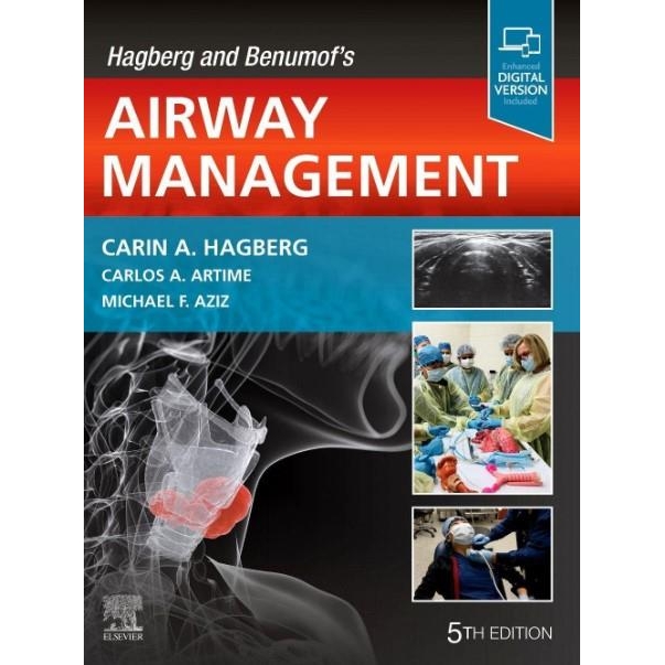 Hagberg and Benumof`s Airway Management, 5th Edition