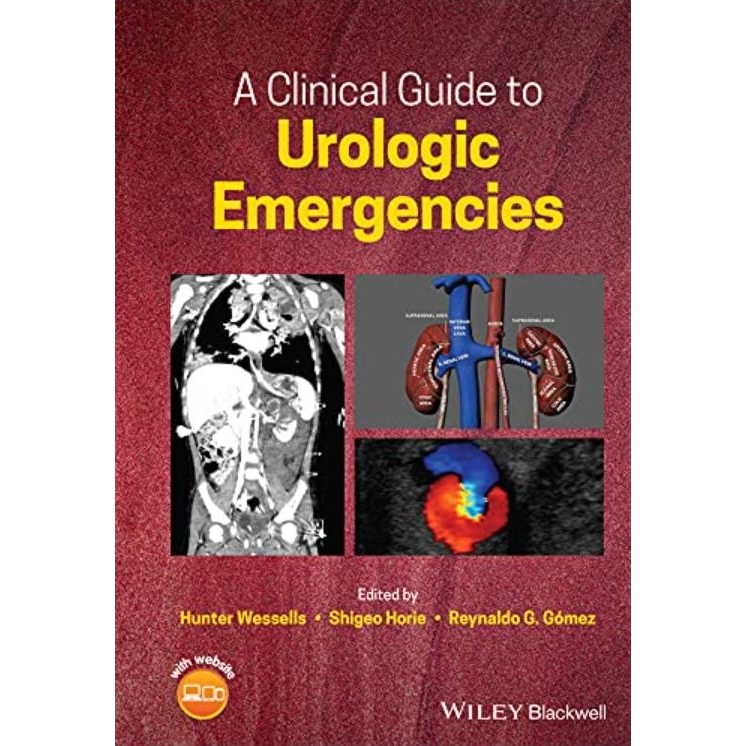 A Clinical Guide to Urologic Emergencies