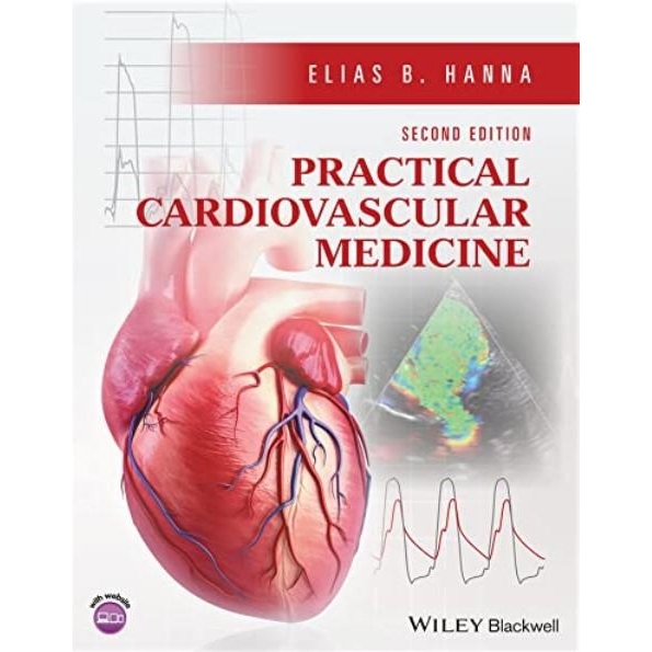 Practical Cardiovascular Medicine, 2nd Edition
