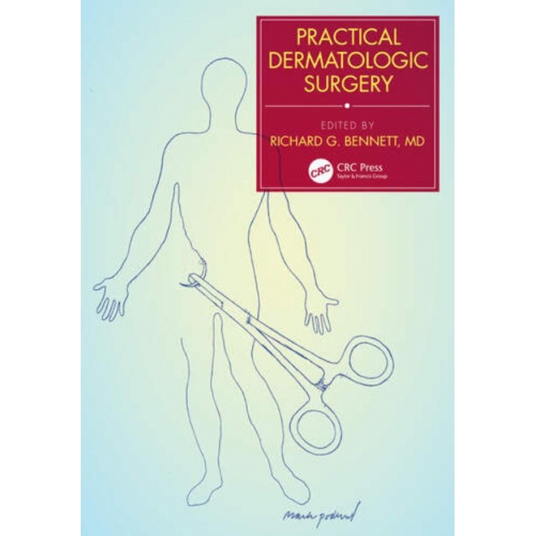 Practical Dermatologic Surgery