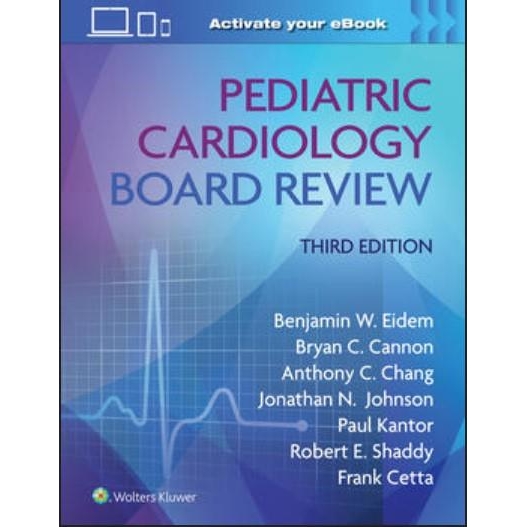Pediatric Cardiology Board Review, 3rd Εdition