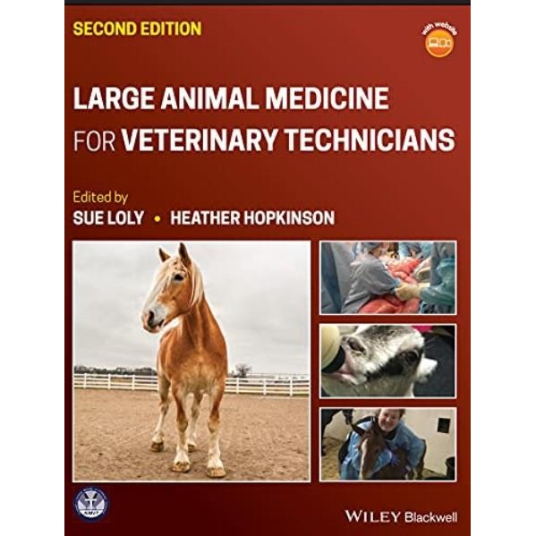 Large Animal Medicine for Veterinary Technicians, 2nd Edition