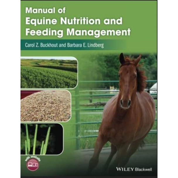 Manual of Equine Nutrition and Feeding Management