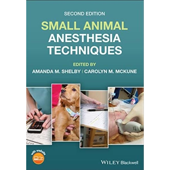 Small Animal Anesthesia Techniques, 2nd Edition