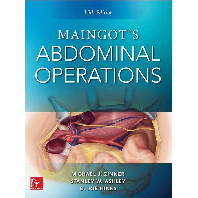 Maingot’s Abdominal Operations, 13th Edition