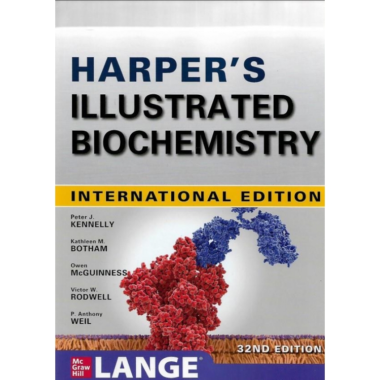 Harper`s Illustrated Biochemistry, 32nd Edition, IE