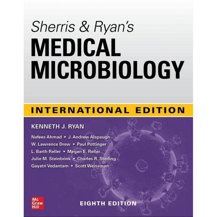 Sherris & Ryan Medical Microbiology, 8th Edition, IE