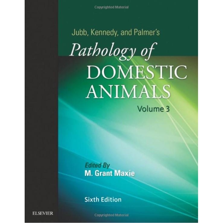 Jubb, Kennedy & Palmer`s Pathology of Domestic Animals: 3-Volume Set, 6th Edition