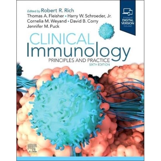 Clinical Immunology: Principles and Practice, 6th Edition